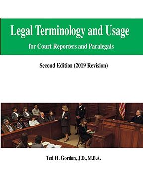 portada Legal Terminology and Usage: For Court Reporters and Paralegals 