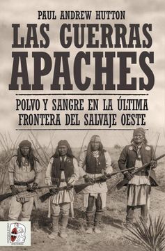 portada Las Guerras Apaches (in Spanish)