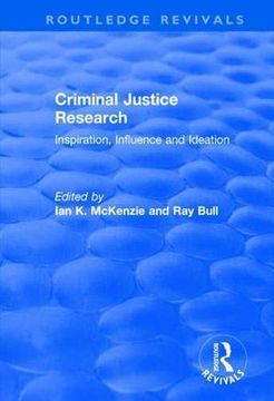 portada Criminal Justice Research: Inspiration Influence and Ideation (en Inglés)