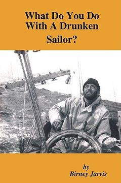 portada what do you do with a drunken sailor? (en Inglés)