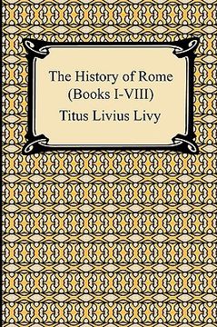 portada the history of rome (books i-viii) (en Inglés)