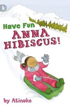 portada Have Fun, Anna Hibiscus! (Walker Racing Reads)