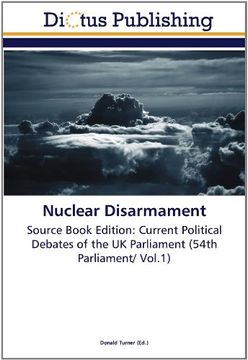 portada Nuclear Disarmament: Source Book Edition: Current Political Debates of the UK Parliament (54th Parliament/ Vol.1)