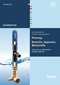portada Planung - Bauteile, Apparate, Werkstoffe: Kommentar zu din en 806-2 und din 1988-200 (en Alemán)