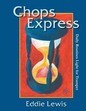 portada Chops Express Daily Routines Light for Trumpet (en Inglés)