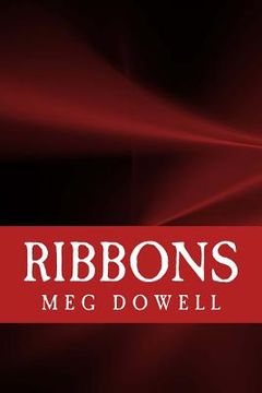 portada Ribbons: A Novella Concept Story (en Inglés)