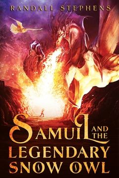 portada Samuil and the Legendary Snow Owl (en Inglés)