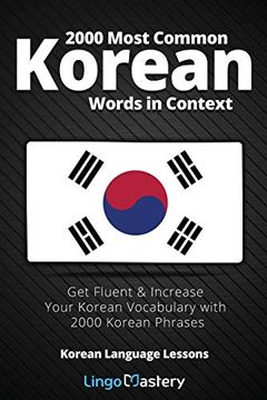 portada 2000 Most Common Korean Words in Context: Get Fluent & Increase Your Korean Vocabulary With 2000 Korean Phrases (Korean Language Lessons) 