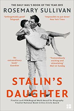 portada Stalin’S Daughter: The Extraordinary and Tumultuous Life of Svetlana Alliluyeva (in English)