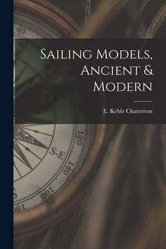 portada Sailing Models, Ancient & Modern (en Inglés)