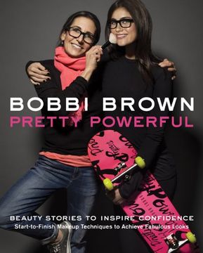 portada Bobbi Brown Pretty Powerful (en Inglés)