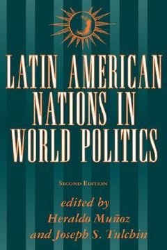 portada latin american nations in world politics: second edition (in English)