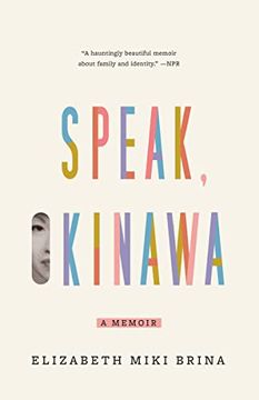 portada Speak, Okinawa: A Memoir (in English)