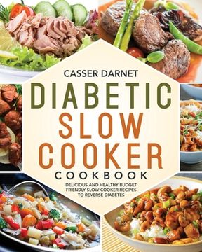 portada Diabetic Slow Cooker Cookbook (en Inglés)