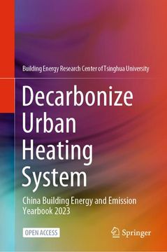portada Decarbonize Urban Heating System: China Building Energy and Emission Yearbook 2023 (en Inglés)