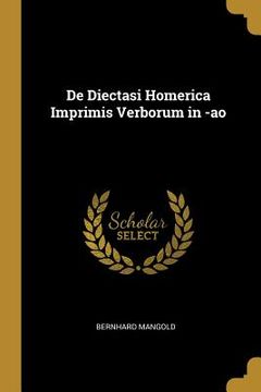 portada De Diectasi Homerica Imprimis Verborum in -ao (en Latin)