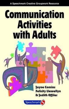 portada Communication Activities With Adults (a Speechmark Creative Groupwork Resource) (in English)