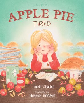 Apple Pie Tired (en Inglés)
