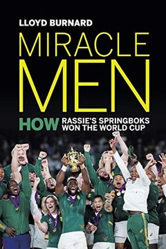 portada Miracle Men: How Rassie'S Springboks won the World cup (in English)