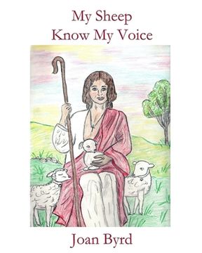 portada My Sheep Know My Voice (en Inglés)