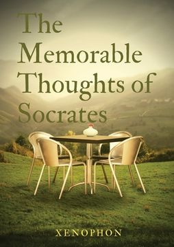 portada The Memorable Thoughts of Socrates (en Inglés)