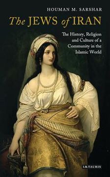 portada The Jews of Iran: The History, Religion and Culture of a Community in the Islamic World