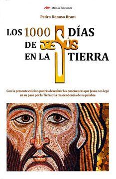 portada Los 1000 Dias de Jesus en la Tierra (in Spanish)