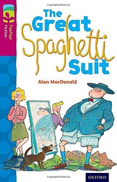 portada Oxford Reading Tree TreeTops Fiction: Level 10 More Pack A: The Great Spaghetti Suit