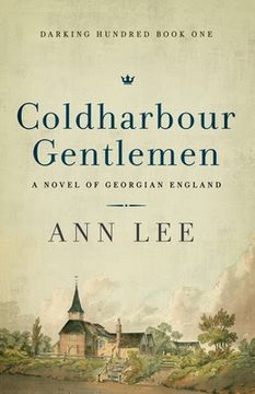 portada Coldharbour Gentlemen: A Novel of Georgian England (en Inglés)