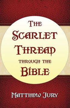 portada The Scarlet Thread Through the Bible (en Inglés)