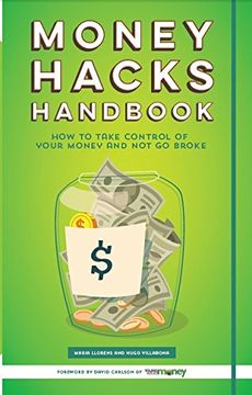 portada Money Hacks Handbook: How to Take Control of Your Money and not go Broke (en Inglés)