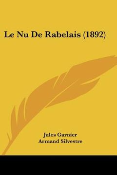 portada Le Nu De Rabelais (1892) (en Francés)