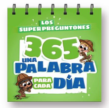 portada Los Superpreguntones 365. Una Palabra Para Cada día (in Spanish)