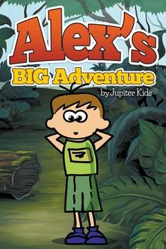 portada Alex's Big Adventure (en Inglés)
