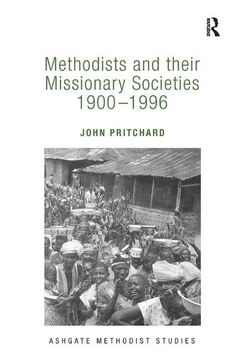 portada Methodists and Their Missionary Societies. 1900-1996 (en Inglés)