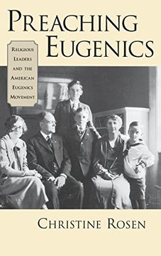 portada Preaching Eugenics: Religious Leaders and the American Eugenics Movement (en Inglés)