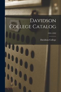 portada Davidson College Catalog; 1931-1932
