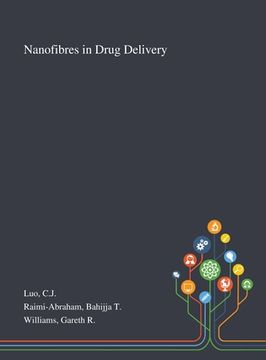 portada Nanofibres in Drug Delivery (en Inglés)