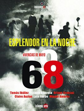 portada Esplendor en la Noche. Vivencias de Mayo del 68 (Guardianes del Sueño) (in Spanish)