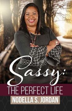 portada Sassy: The Perfect Life (in English)