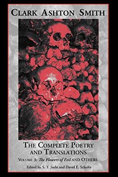portada The Complete Poetry and Translations Volume 3: The Flowers of Evil and Others (in English)
