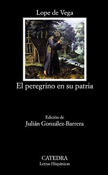 portada El Peregrino en su Patria (in Spanish)