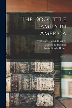 portada The Doolittle Family in America; Part IV (en Inglés)
