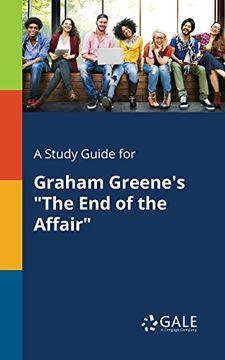 portada A Study Guide for Graham Greene's "The End of the Affair"