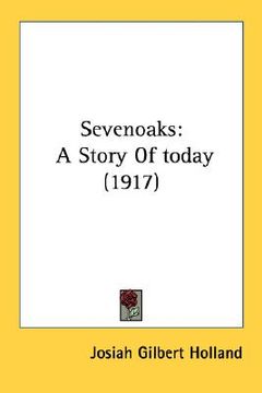 portada sevenoaks: a story of today (1917) (en Inglés)