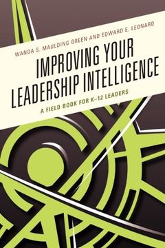 portada Improving Your Leadership Intelligence: A Field Book for K-12 Leaders