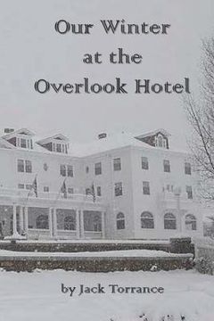 portada Our Winter at the Overlook Hotel