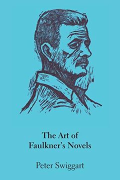 portada The art of Faulkner's Novels (en Inglés)