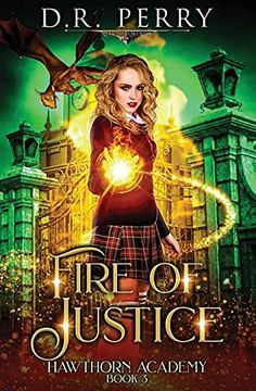 portada Fire of Justice (3) (Hawthorn Academy) (in English)