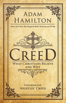 portada Creed: What Christians Believe and why (en Inglés)